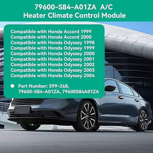 79600-S84-A01ZA Heater A/C Climate Control Module Compatible with Honda Accord 1998-2000, Compatible with Honda Odyssey 1998-2004,Heater Control Switch Module Panel, Replace for 79600S84A01ZA 599-268 - Image 4