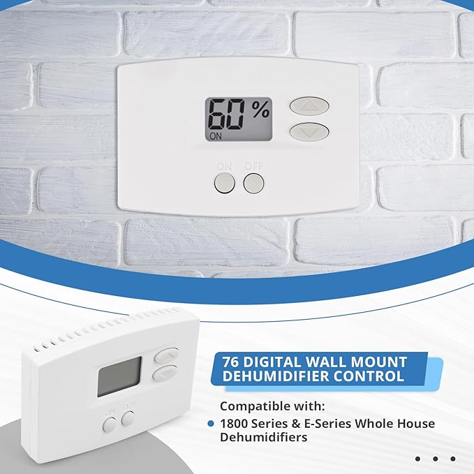 76 Digital Wall Mount Dehumidifier Control Compatible with 1800 Series & E-Series Whole House Dehumidifiers, Wall Mounted 24V AC Thermostat & Humidistat - Image 2