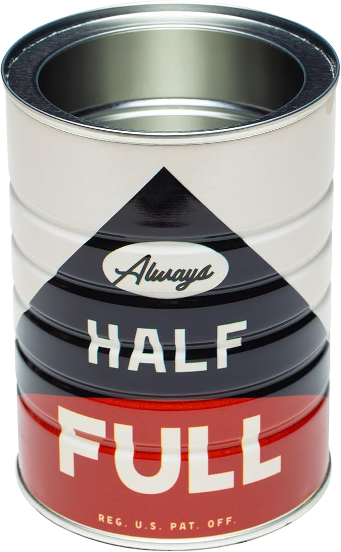 Retro Tin Can, Studio MPLS Designs, Collectable, Peel & Stick Valved End with Metal Lid, 8-12oz (4.0625 x 5.5 in) (Always Half Full Design) - Image 2