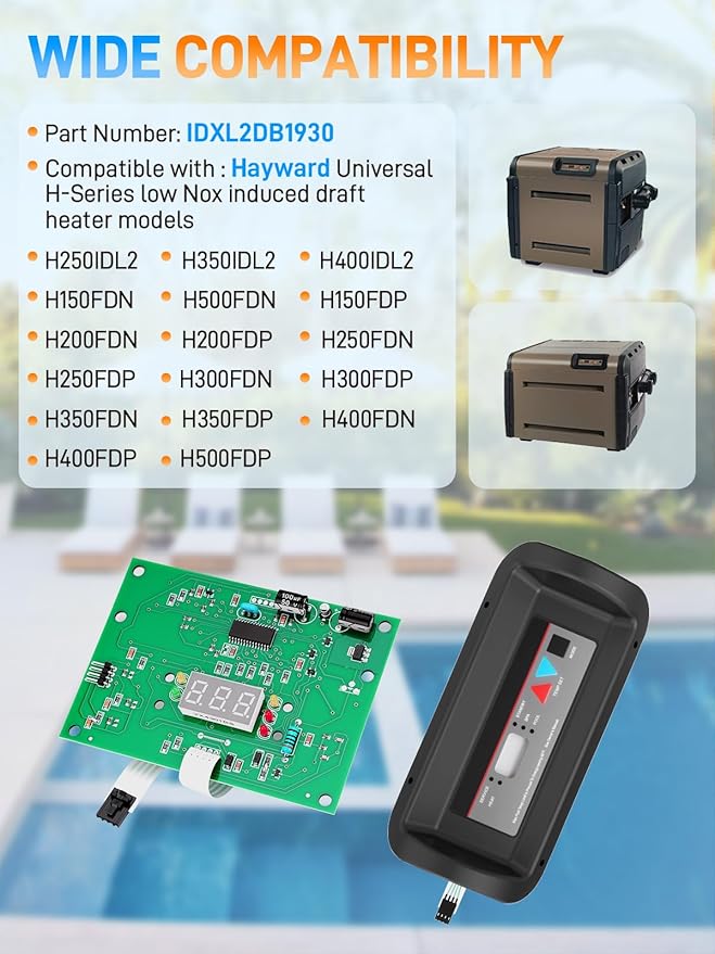 IDXL2DB1930 & FDXLBKP1930 Display Board with Control Panel Bezel Keypad Compatible with Hayward Universal H-series Pool Low Nox Heaters H250IDL2 H150FDN H200FDN H250FDN H300FDN H350FDN H400FDN - Image 2