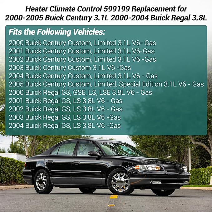 599-199 AC Climate Control Module Compatible with 2000-2005 Buick Century 3.1L/2000-2004 Buick Regal 3.8L Air Temperature Control Panel, A/C Heater Conditioning Switch Unit OEM: 10308120 10447470 - Image 4